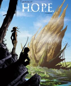 H.O.P.E. Tome 3