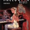 Halloween blues Tome 2