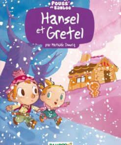 Hansel et Gretel
