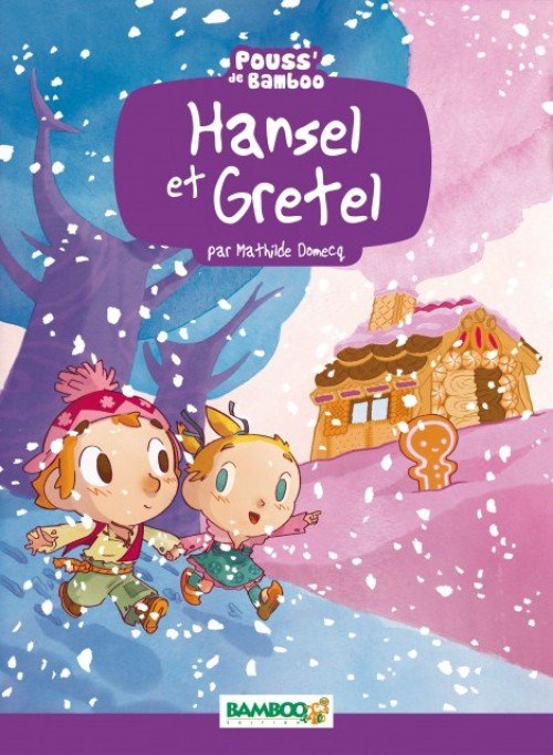 Hansel et Gretel