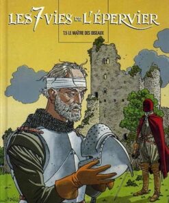 Les 7 Vies de l'Épervier Tomes 5 et 6