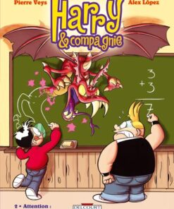 Harry & compagnie Tome 2