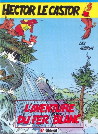 Hector le castor Tome 2