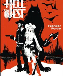 Hell West Tome 1