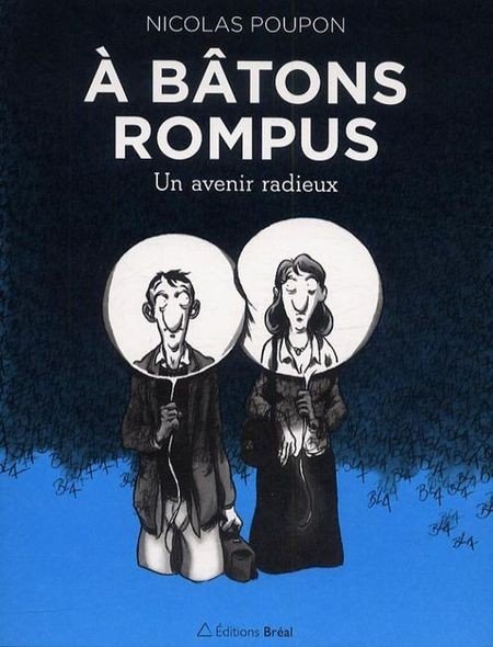 À bâtons rompus Tome 2