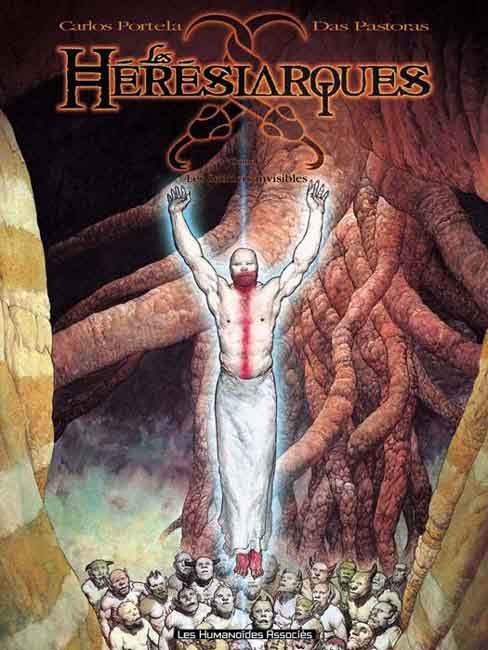 Les Hérésiarques Tome 2