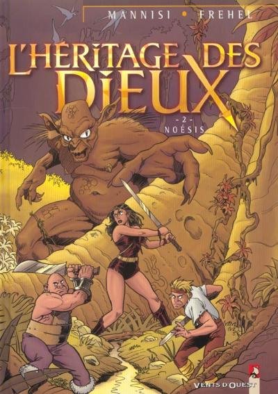 L'Héritage des Dieux Tome 2