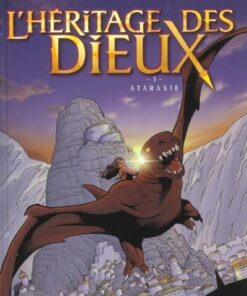 L'Héritage des Dieux Tome 3