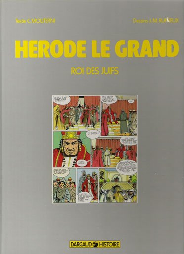 Hérode le grand, roi des Juifs