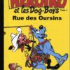 Héroïko et les Dog-Boys Tome 2