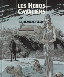 Les Héros cavaliers Tome 5