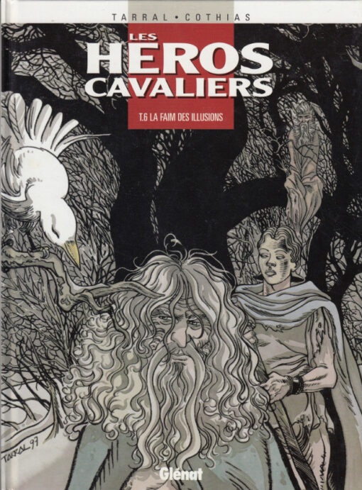 Les Héros cavaliers Tome 6