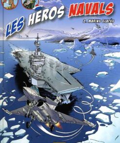 Les Héros navals Tome 2