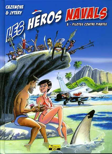 Les Héros navals Tome 3