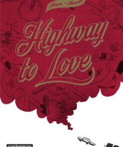 Highway to love