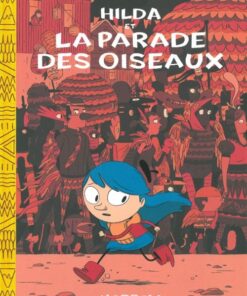 Hilda Tome 3