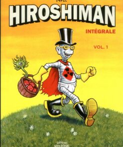 Hiroshiman Intégrale Vol. 1