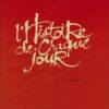 L'Histoire de chaque jour / Graines de Paradis Tome 1