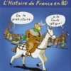 L'Histoire de France en BD L'Histoire de France en BD
