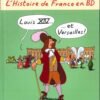 L'Histoire de France en BD Tome 1 L'Histoire de France en BD Tome 1