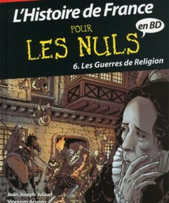 L'Histoire de France pour les nuls Tome 6