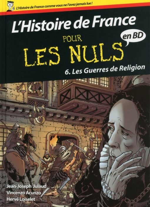 L'Histoire de France pour les nuls Tome 6