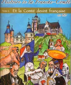Histoire de la Franche-Comté Tome 2
