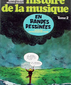 Histoire de la musique Tome 2