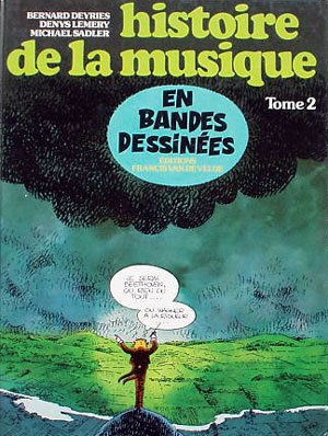 Histoire de la musique Tome 2