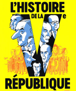 L'Histoire de la Ve République