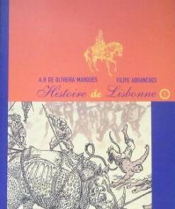 Histoire de Lisbonne Tome 1