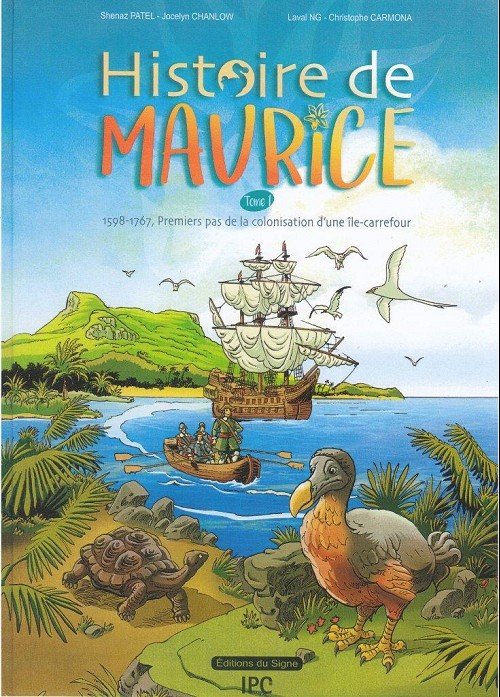 Histoire de Maurice Tome 1