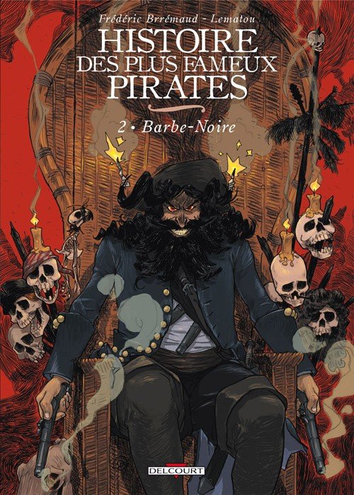 Histoire des plus fameux pirates Tome 2