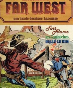 Histoire du Far West Tome 4
