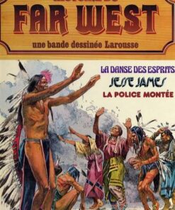 Histoire du Far West Tome 7
