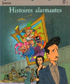 Histoires alarmantes