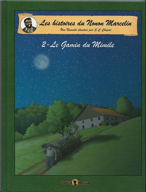 Les Histoires de Nonon Marcelin Tome 2