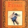 À la recherche de Féerie Tome 2