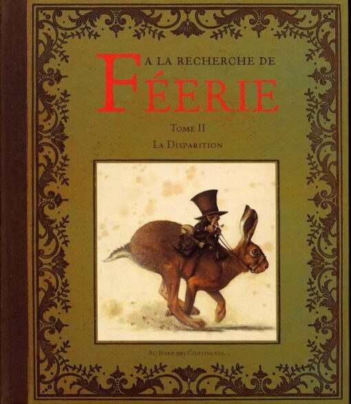 À la recherche de Féerie Tome 2