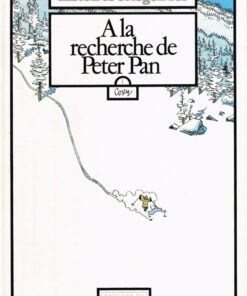 A la recherche de Peter Pan Tome 1