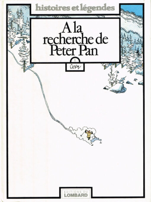 A la recherche de Peter Pan Tome 1