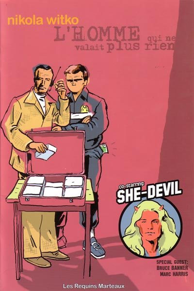 L'Homme qui ne valait plus rien