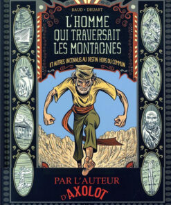 L'Homme qui traversait les montagnes
