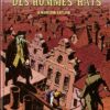 Les semi-aventures des Hommes-rats Tome 1