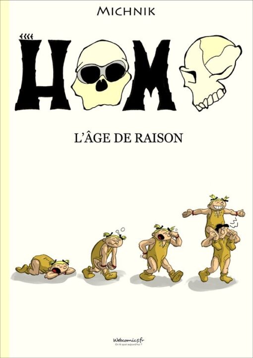Homo, l'âge de raison Tome 1