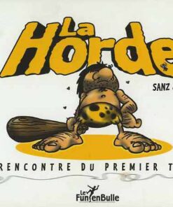 La Horde Tome 1
