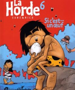 La Horde Tome 6