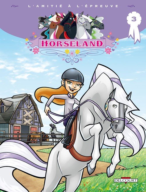 Horseland Tome 3