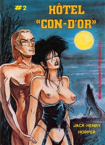 Hôtel "Con-D'Or" Tome 2