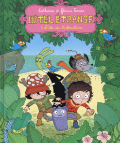 Hôtel Étrange Tome 5